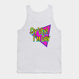 Yiddish: Oy Vey! Tank Top